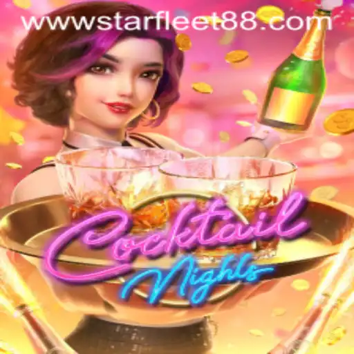 Master the Exciting World of CocktailNights with STARFLEET88