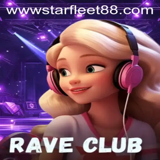 Discover the Thrilling World of RaveClub: An In-Depth Look at STARFLEET88